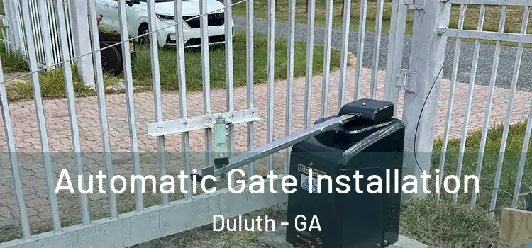 Automatic Gate Installation Duluth - GA