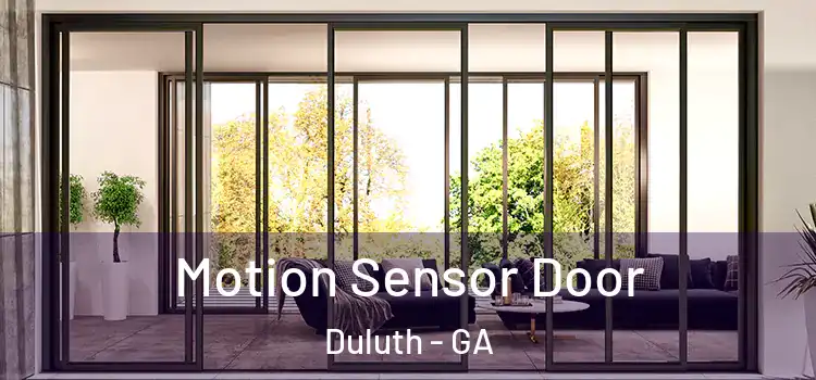  Motion Sensor Door Duluth - GA