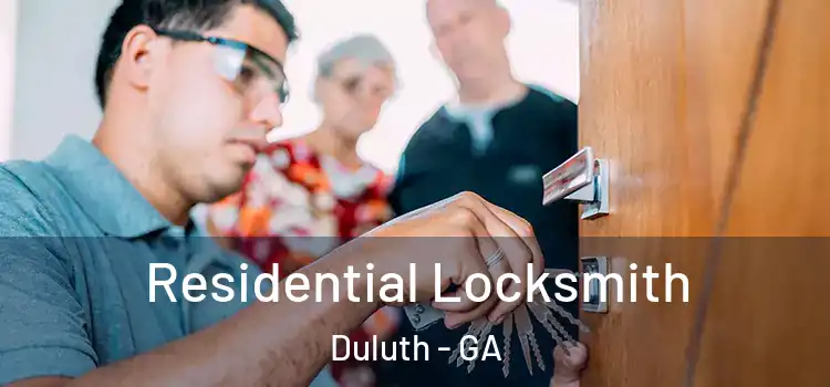  Residential Locksmith Duluth - GA